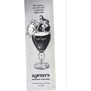 Downey Steakhouse New York City Irish Coffee Advertisement 1960s Vintage Print 9